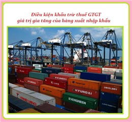 Điều kiện khấu trừ thuế GTGT hàng xuất khẩu năm 2016 theo TT 219