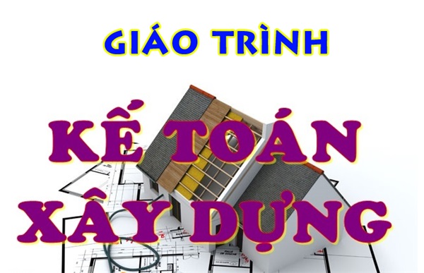 Công việc của một kế toán xây dựng, xây lắp